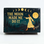 Moon Made Me Do It — Enamel Keepsake Box